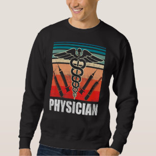 Ärztlicher Arzt Ärztlicher Praktiker Doktorand Md Sweatshirt