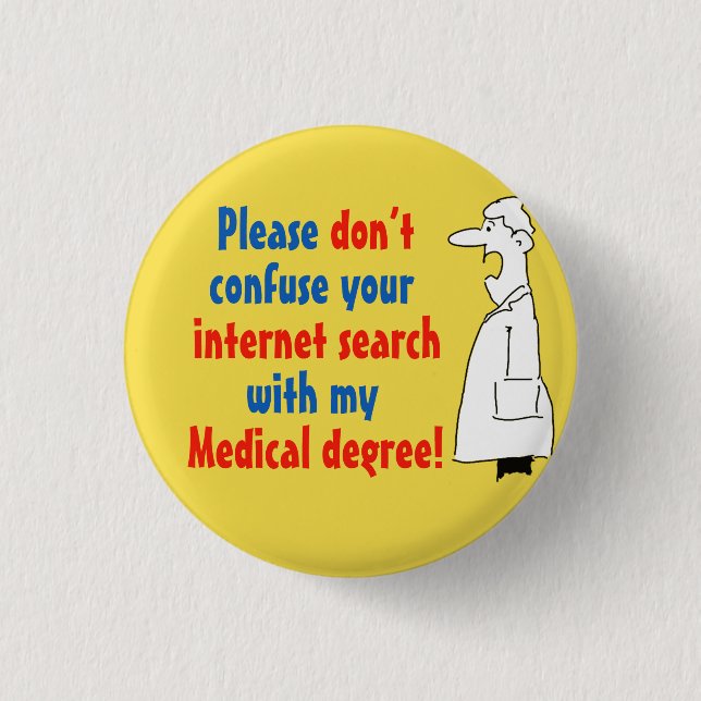 Ärztlicher Grad nicht Internetsuche Button (Vorderseite)