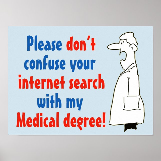 Ärztlicher Grad nicht Internetsuche Poster (Vorne)