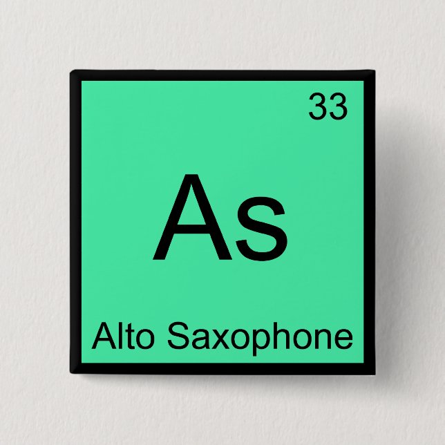 As - Alto Saxophone Funny Chemistry Element Symbol Button (Vorderseite)