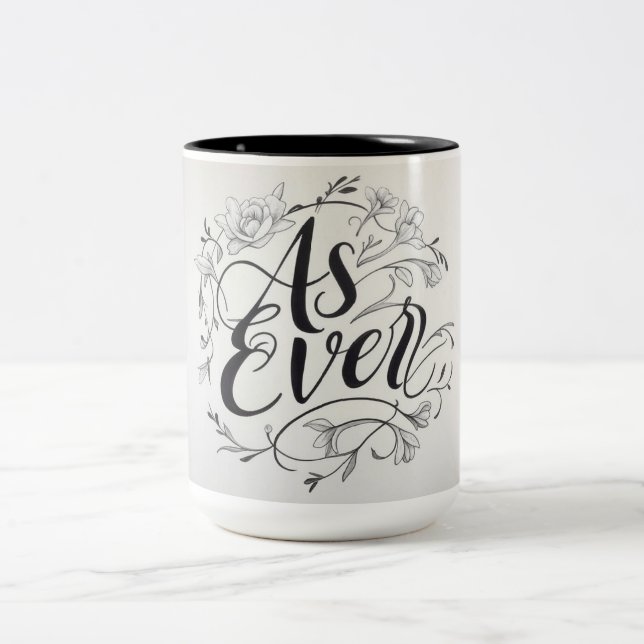 "As Ever" Zweifarbige Tasse (Mittel)