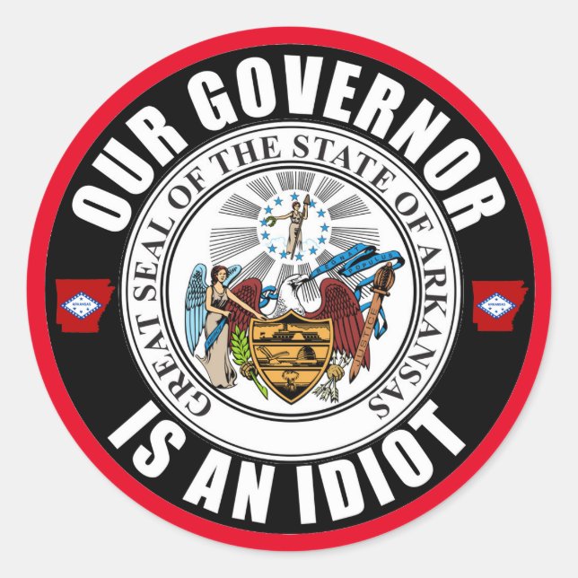 Asa Hutchinson ist ein Idiot Runder Aufkleber (Vorderseite)