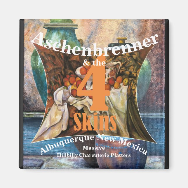 Aschenbrenner und 4 Skins Albuquerque NM Magnet (Vorne)
