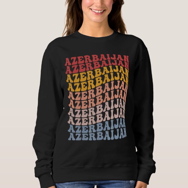 Aserbaidschan Groovy Retro Aserbaidschanisch Sweatshirt (Vorderseite)