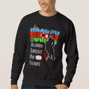 Aserbaidschan-Unterstützer Blut-Schweiß ohne Angst Sweatshirt