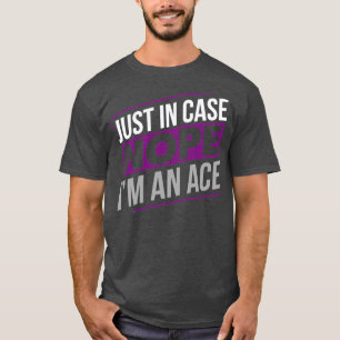 Asexual Im an As Asexuality LGBTIA T-Shirt