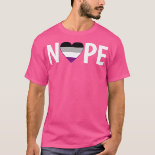 Asexual Nope Ace Asexuality LGBTIA T-Shirt