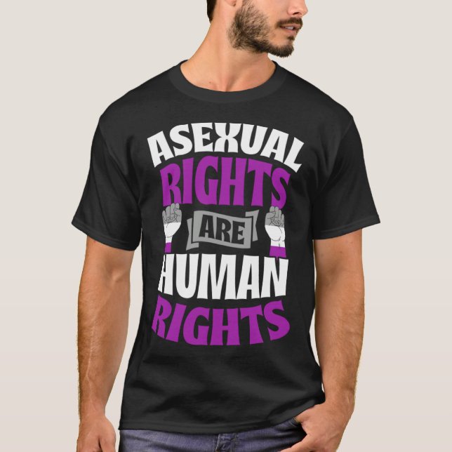 Asexual Rights Are Human Rights Protest March Ace  T-Shirt (Vorderseite)