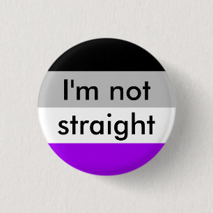 asexualer Stolz bin ich nicht gerades Button