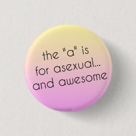 Asexuales Stolz-Button Button