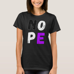 Asexualität Nope Flag Ace asexual Flag LGbt Prix A T-Shirt