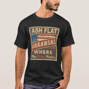 ASH FLAT, AR Hier beginnt meine Geschichte T-Shirt