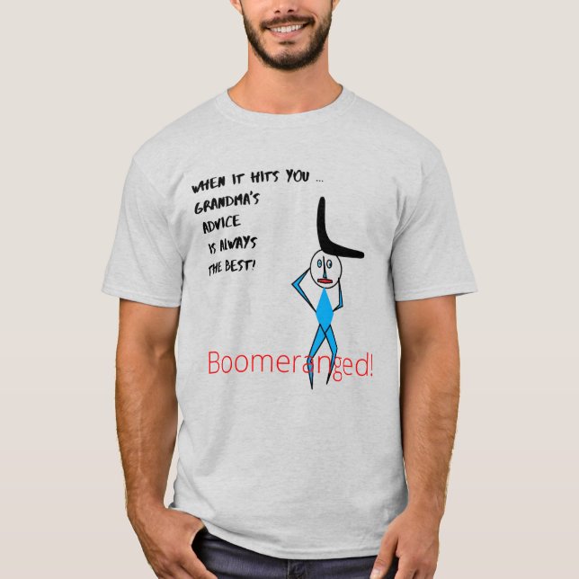 Ash - Oma's Advice Boomeranged T-Shirt (Vorderseite)
