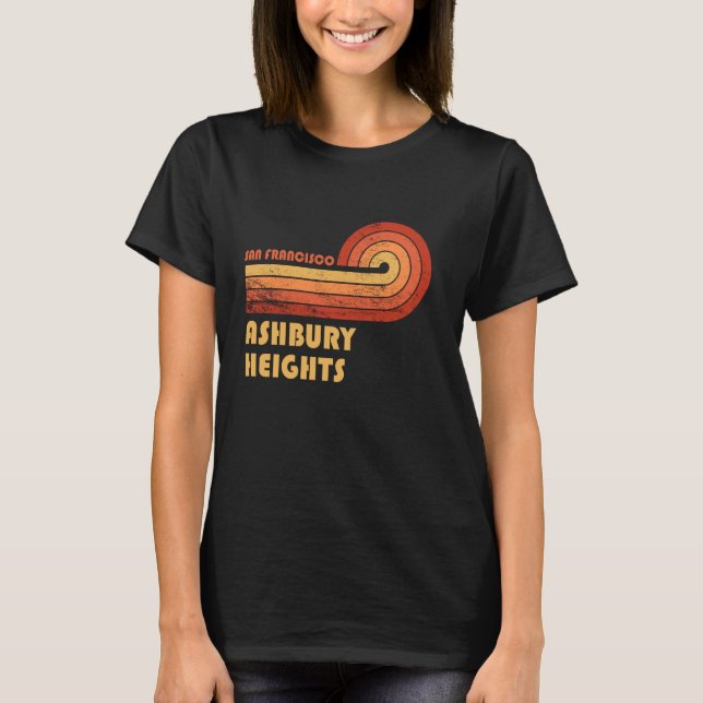 Ashbury Heights San Francisco California Retro Vin T-Shirt (Vorderseite)