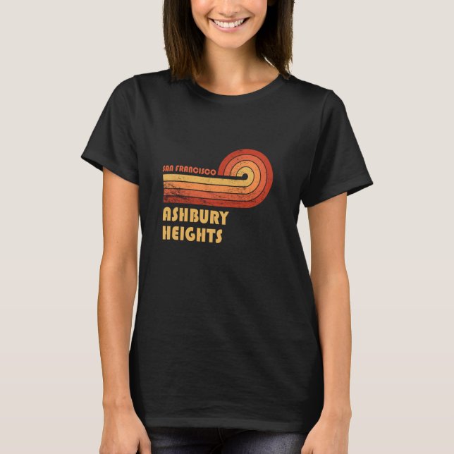 Ashbury Heights San Francisco California Retro Vin T-Shirt (Vorderseite)