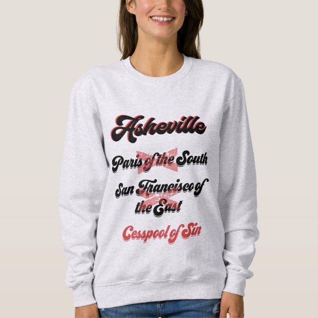 Asheville - Cesspool of Sin Sweatshirt (Vorderseite)
