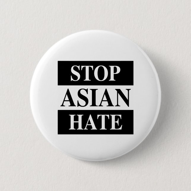 Asiatisches Hass stoppen Button (Vorderseite)