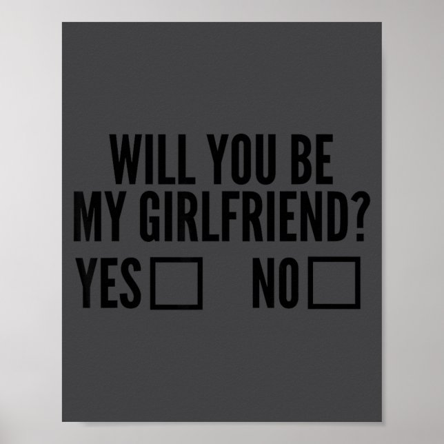 Ask Her Will You Be My Girlfriend Valentine's Day  Poster (Vorne)