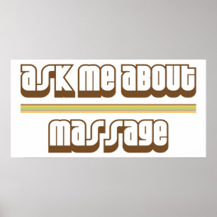 Ask Me About Massage Poster