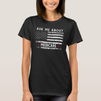 Ask Me About Medicare Health Insurance Consultant 