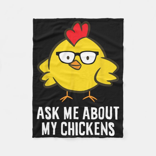 Ask Me About My Chickens  Fleecedecke (Vorderseite)
