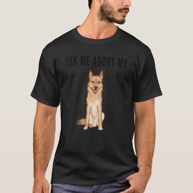 Ask Me About My Finnish Spitz Dog T-Shirt (Vorderseite)