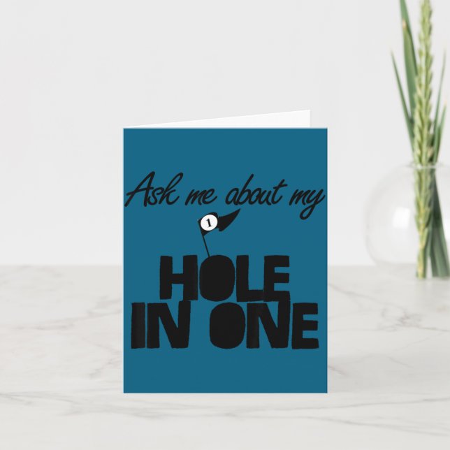Ask Me About My Hole In One Funny Golf  Karte (Vorderseite)