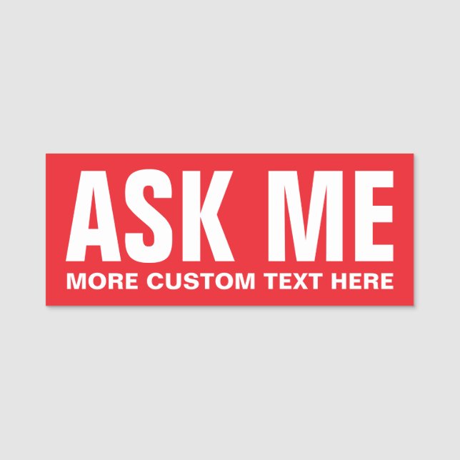 Ask me button with extra text - red and white (Vorderseite)