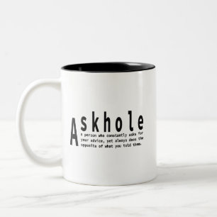 Askhole - sarkastische Wörterbuchdefinition Zweifarbige Tasse