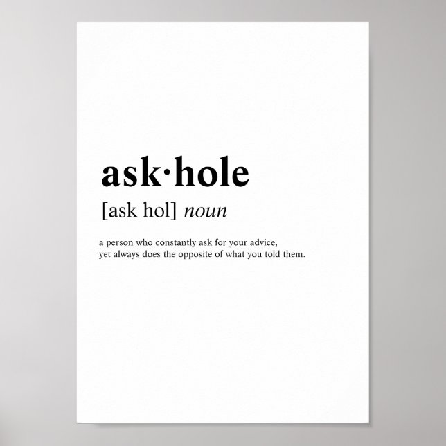 Askhole - Wörterbuchbegriff Poster (Vorne)