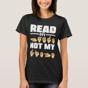 Asl Alphabet Amerikanische Gebärdensprache Asl Leh T-Shirt