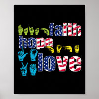 ASL American Sign Language 4. Juli Faith Hope