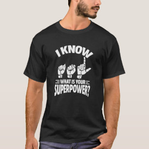 Asl American Sign Language Finger Hand Sign T-Shirt