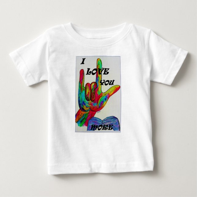 ASL American Sign Language I LIEBE SIE MEHR Baby T-shirt (Vorderseite)