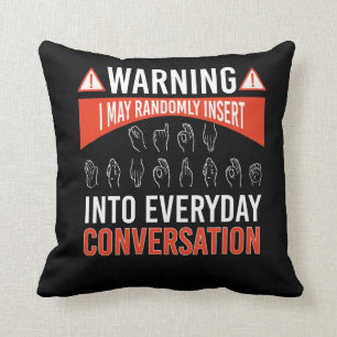 ASL American Sign Language Interpreter Deaf Kissen