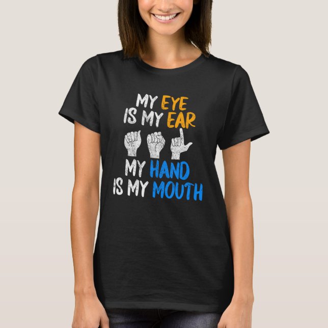 ASL American Sign Language T-Shirt (Vorderseite)