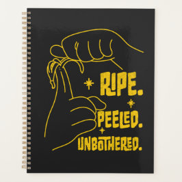 ASL Banana Design - Ripe, Peeled, Unbothered   Planer