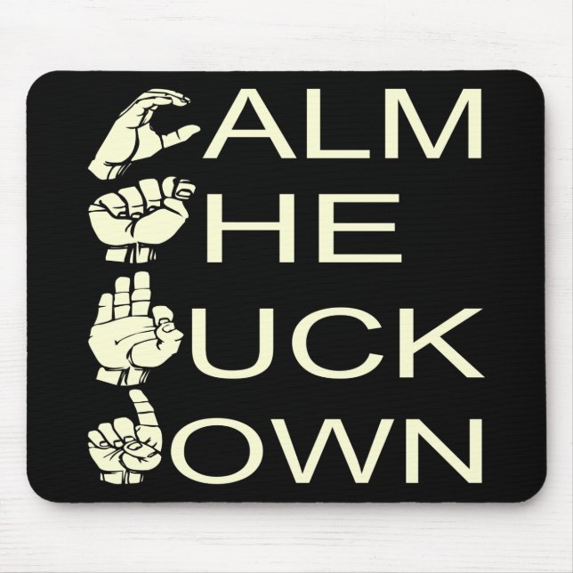 ASL CTFD Calm The F**K Down #USAPatriotGraphics Mousepad (Vorne)