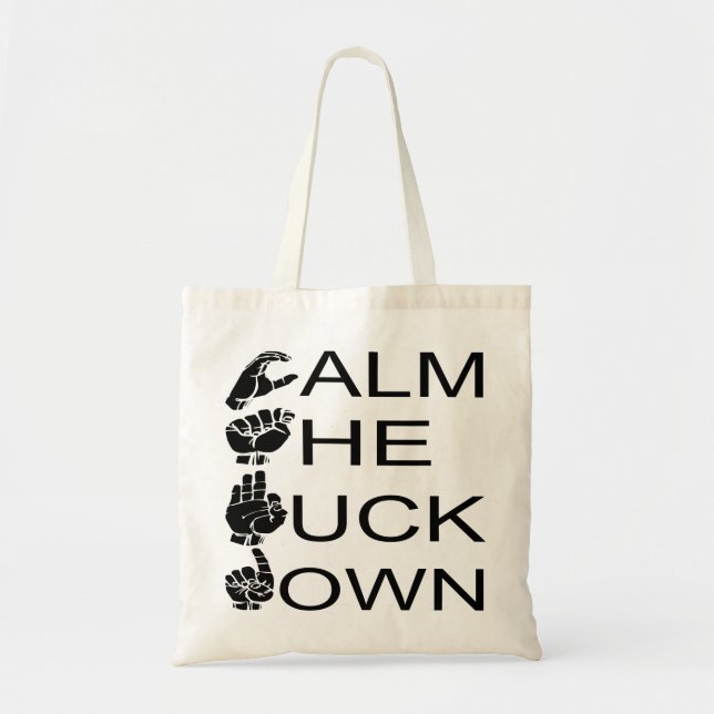 ASL CTFD Calm The F**K Down #USAPatriotGraphics Tragetasche (Vorne)