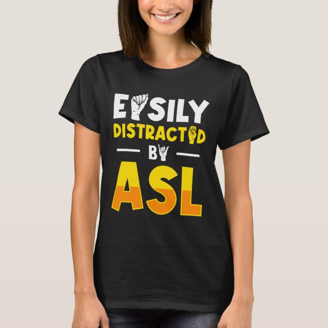 Asl Deaf Awareness And Sign Language 3  T-Shirt (Vorderseite)