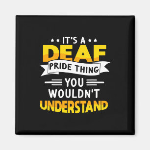 ASL Deaf Awareness Anhörung Verlust und Gebärdensp Magnet