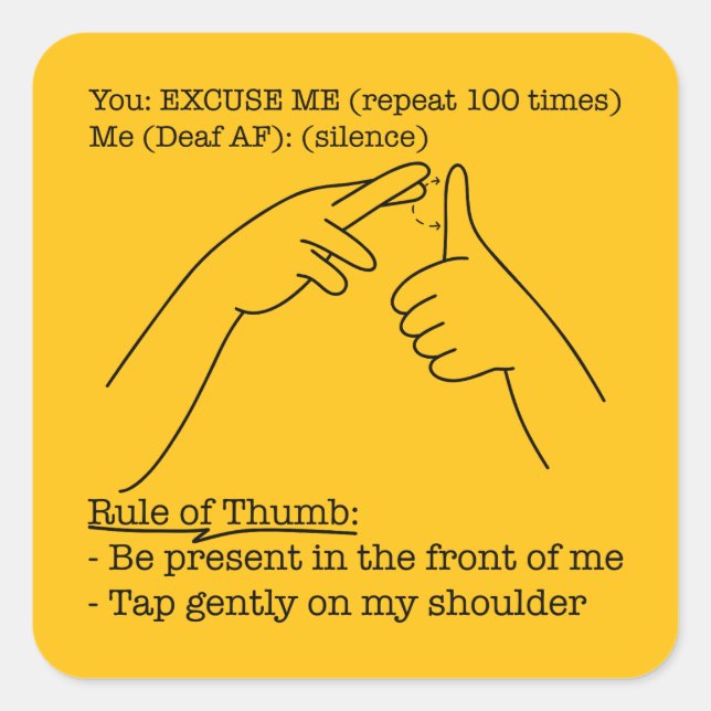 ASL Design - Rule of Thumb Quadratischer Aufkleber (Vorderseite)