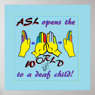 ASL eröffnet die Welt Poster