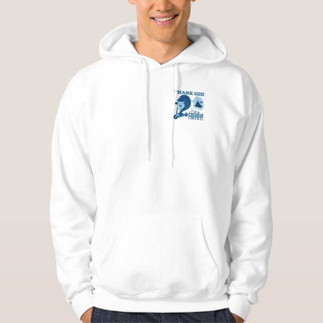 ASL Friday Design - Thank God It’s Friyay!  Hoodie (Vorderseite)
