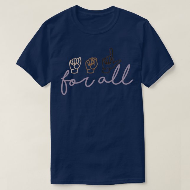 ASL für alle T-Shirt (Design vorne)