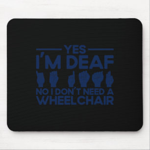 ASL-Gebärdensprache Ja, ich bin tot 1 Mousepad