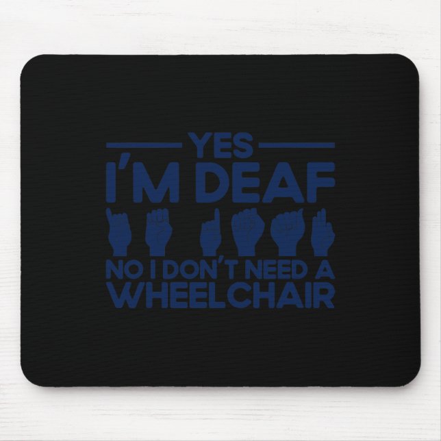 ASL-Gebärdensprache Ja, ich bin tot 1 Mousepad (Vorne)