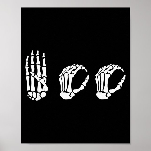 Asl Halloween Skeleton Hand American Sign Language Poster (Vorne)