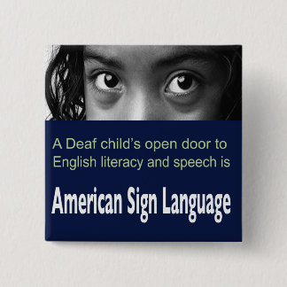 ASL hilft taubem Kind, Englisch zu lernen Button