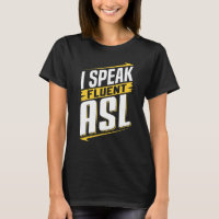 ASL Ich spreche fließend ASL Gebärdensprache Gehör